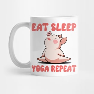 Zen Piggy - Eat Sleep Yoga Repeat Mug